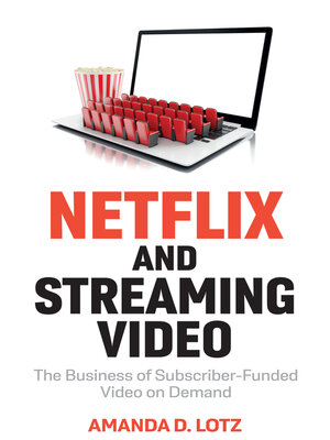 cover image of Netflix and Streaming Video